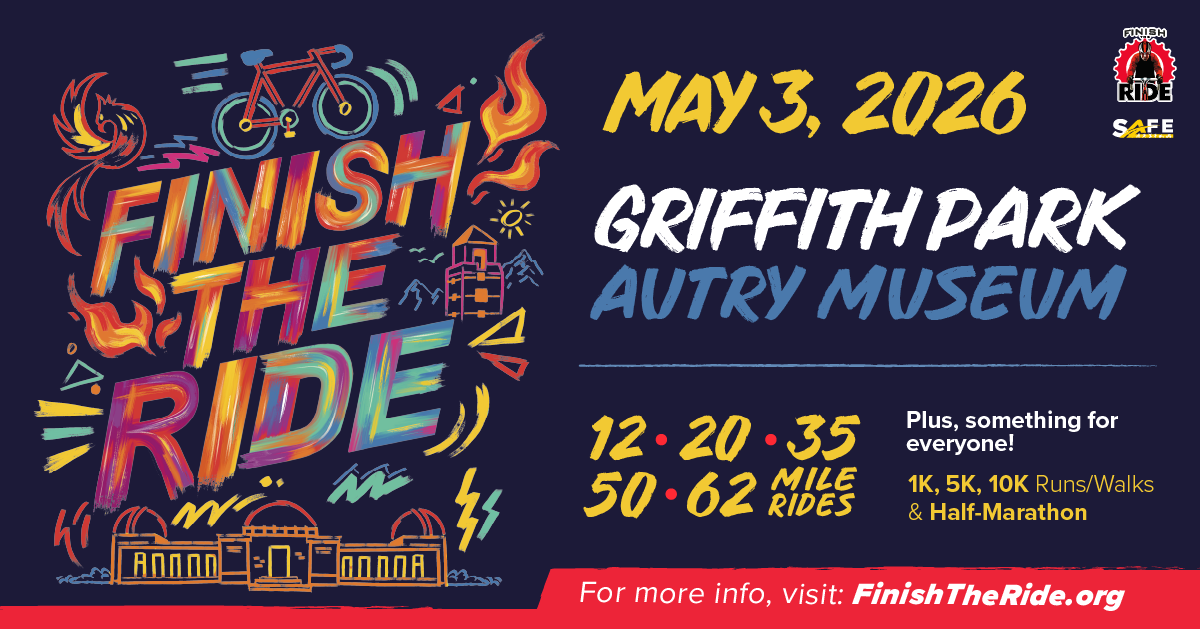 Finish The Ride Griffith Park Finish The Ride Griffith Park